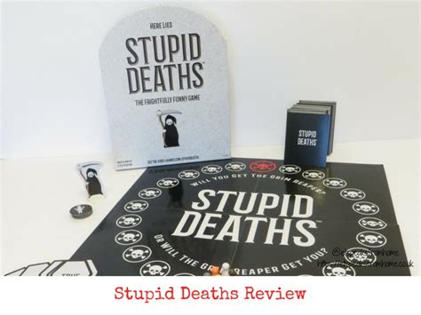 Stupid Deaths Review Et Speaks From Home