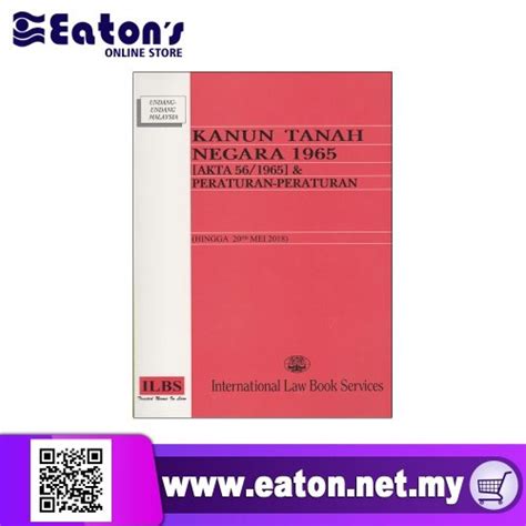 Lately, with the application of modern technology in land administration, these issues still a major problem for. ILBS : KANUN TANAH NEGARA 1965 (AKTA 56/1965) | Shopee ...