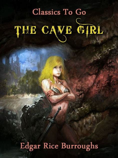 The Cave Girl By Edgar Rice Burroughs Paperback Barnes And Noble