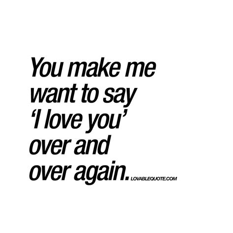 When I Say I Love You Quotes Shortquotes Cc