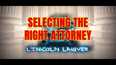 Selecting The Right Attorney Youtube