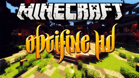 Скачать Optifine Hd Ultra для майнкрафт 1710 Minecraft Minecraft