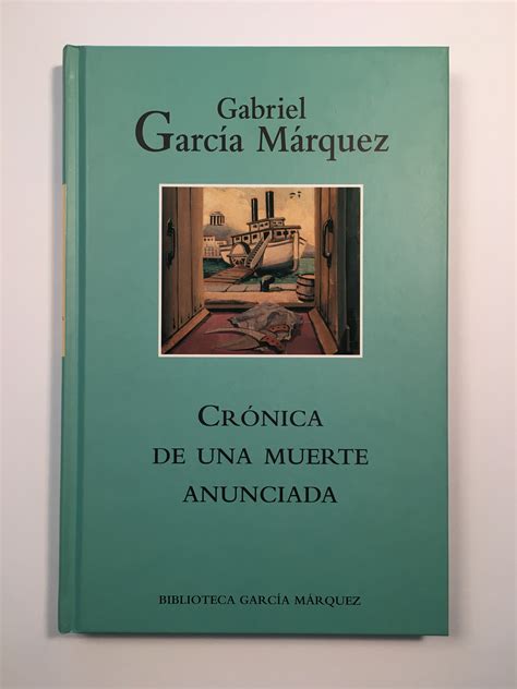 Crónica De Una Muerte Anunciada By Gabriel García Márquez Excelente