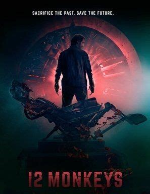 The army of the 12 monkeys, who unleash the plague that devastates the world, and who are planning to collapse time entirely, because the witness. 12 Monkeys 2014 Poster in 2020 | 12 monkeys, Twelve ...