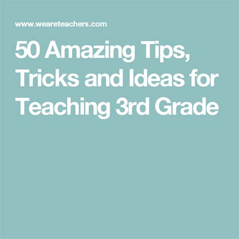 50 Amazing Tips Tricks And Ideas For Teaching 3rd Grade Teaching