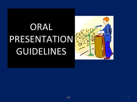 Oral Presentations Guidelines Ppt