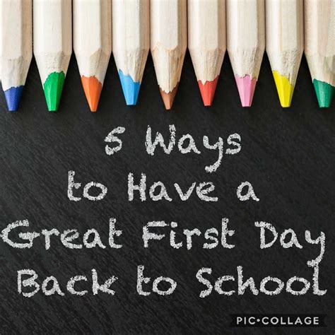 5 Ways To Have A Great First Day Back To School Back To School