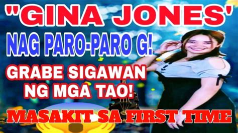 Mga Tao Pinakitaan Ng Tiktok Moves Ni Gina Jonespanalo Masakit Sa First Time Ni Tamtax