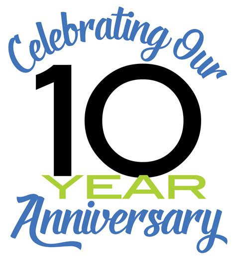 10 Anniversary Art 10th Anniversary Transparent Background Png Clipart