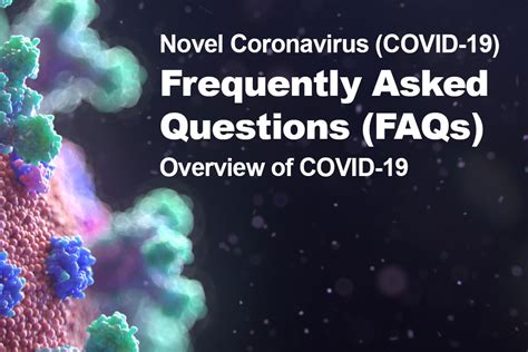 Novel Coronavirus Covid 19 Frequently Asked Questions Faqs Chi