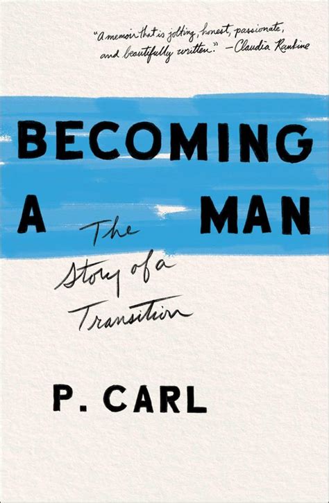 Becoming A Man The Story Of A Transition Best New Books To Read In