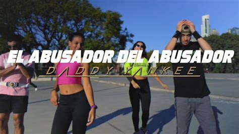 El Abusador Del Abusador Daddy Yankee Dancefitness Youtube