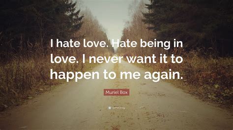 Hate Love Quotes Life Styles