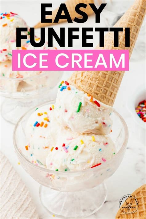 Funfetti Ice Cream Ice Cream From Scratch