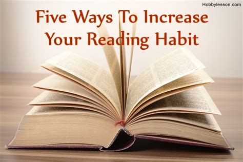 Five Ways To Increase Your Reading Habit