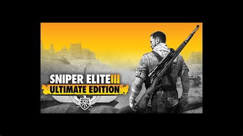 Sniper Elite 3 Ultimate Edition Hits Switch With Unique Features In