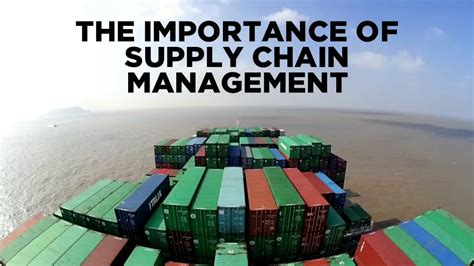 The Importance Of Supply Chain Management Youtube