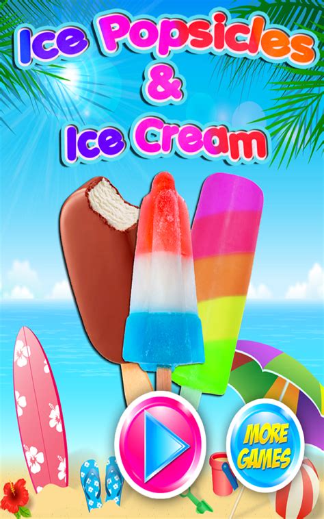 Ice Cream And Ice Popsicles Summer Beach And Fair Food Maker Games Free