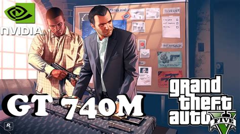 Grand Theft Auto 5 Nvidia Gt 740m Intel Core I5 3230m Gameplay Youtube