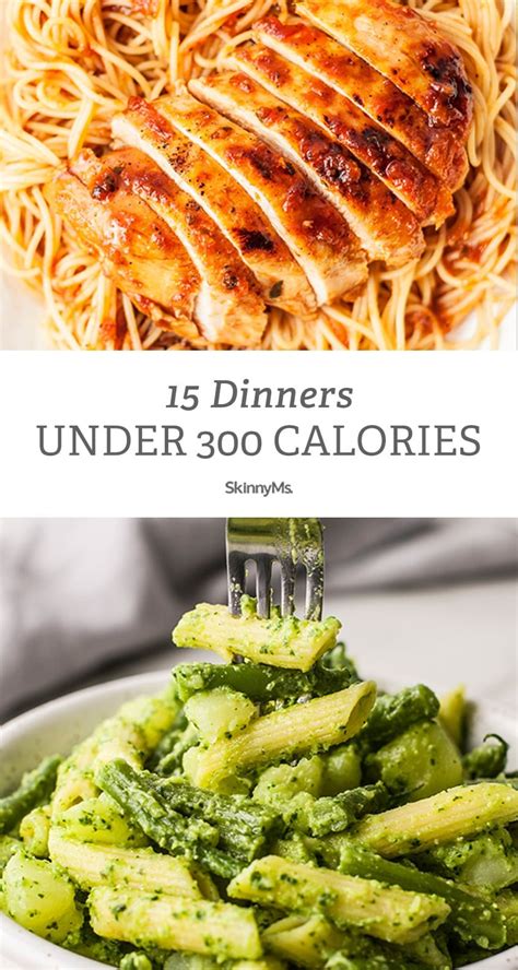 15 Easy Meals Under 300 Calories