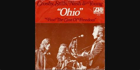 The Story Behind The Song Ohio By Crosby Stills Nash And Young