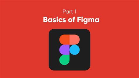 Part 1 Basics Of Figma And Getting Started With The Volume Figma