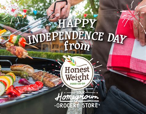 Just delicious, nutritious, and honest. Honest Weight Food Co-op - Independence Day Coupons Times ...