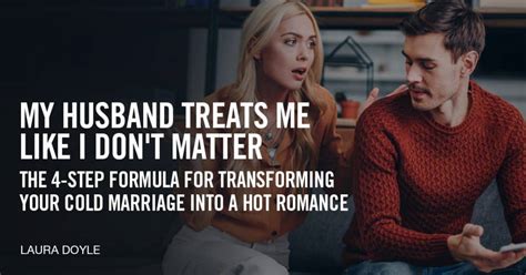 My Husband Treats Me Like I Don T Matter [here’s What To Do]