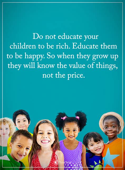 Educate Children Quote Quotes For Mee