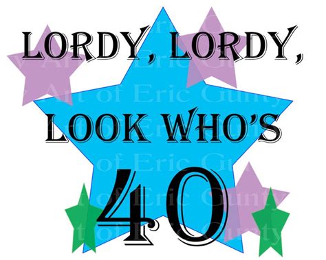 Lordy Lordy Look Whos 40 Birthday Edible 2d Fondant Etsy