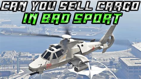 Can You Sell Cargo And Grind In A Bad Sport Lobby In Gta 5 Online Youtube