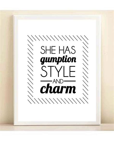 She Has Gumption Style And Charm Print Poster By Amanda Catherine
