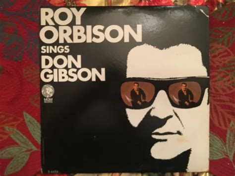 Roy Orbison Sings Don Gibsonroy Orbison33rpmmgm Records Waddell