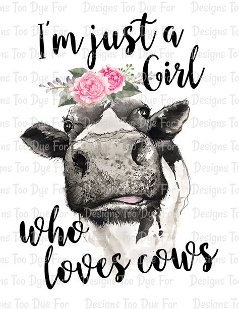 Just A Girl Who Loves Cows Red Rock Design Co