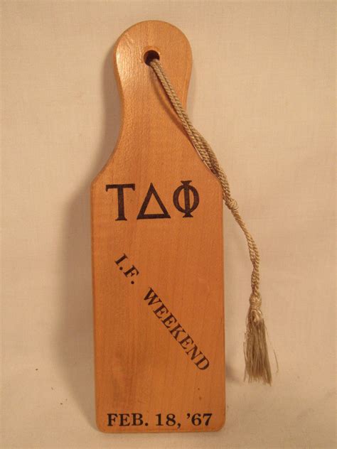 Original Vintage Tau Delta Phi Fraternity Pledge Paddle Iota Circa 1967