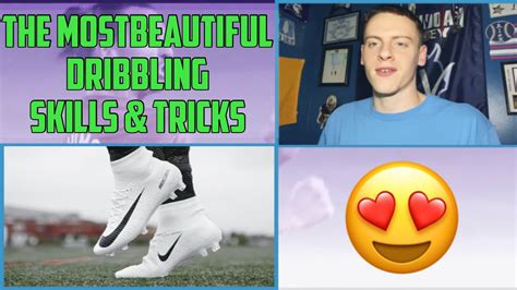 The Most Beautiful Dribbling Skills And Tricks Reaction Youtube