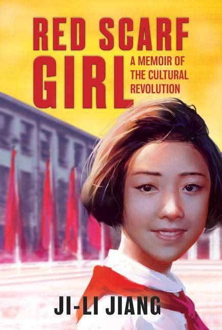 Red Scarf Girl A Memoir Of The Cultural Revolution Paperback