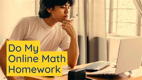 Can You Do My Math Homework Reliable Math Homework Help