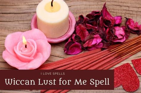 Lust Spells And Sex Magic Magic Love Spells