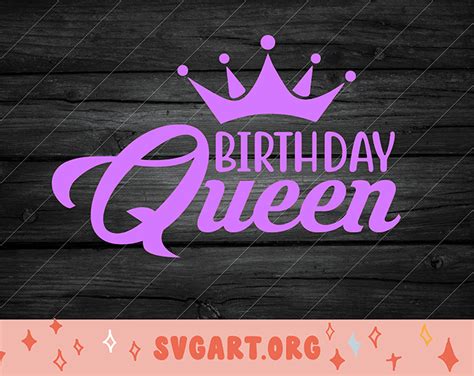 Birthday Queen Svg Free Birthday Queen Svg Download Svg Art