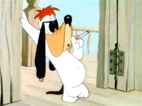 Droopy Dog Back When Dogs Could Smoke On Tv And Not Catch Any Flack