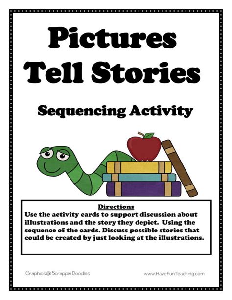 Pictures Tell Stories Sequencing Activity Have Fun Teaching