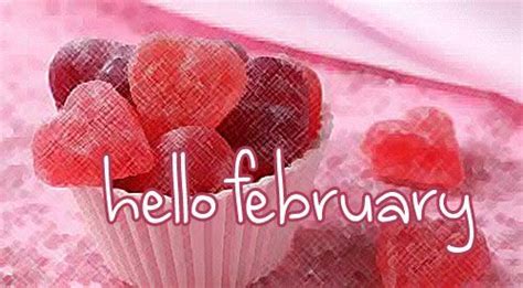 Hello February Welcome February Images Hello February Quotes Happy