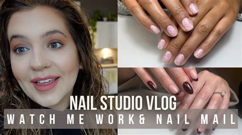 Nail Studio Vlog Gel Nails Watch Me Work And Nail Mail Youtube