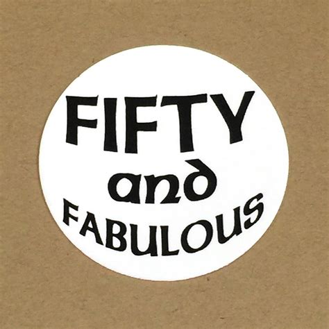 50th Birthday Stickers Fifty And Fabulous Round 1 12 Inch Etsy