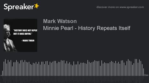 Album · 1970 · 12 songs Minnie Pearl - History Repeats Itself (made with Spreaker ...