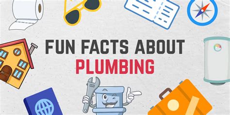 Fun Facts About Plumbing