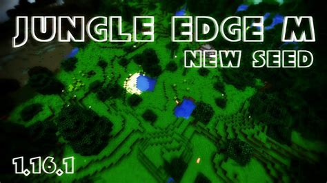 Jungle Edge M New Seed Minecraft 1161 Youtube