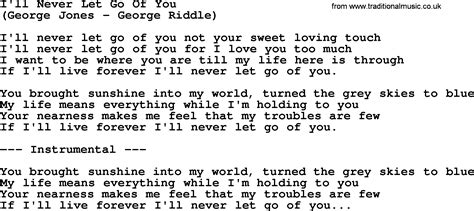 I Ll Never Let Go Of You By George Jones Counrty Song Lyrics