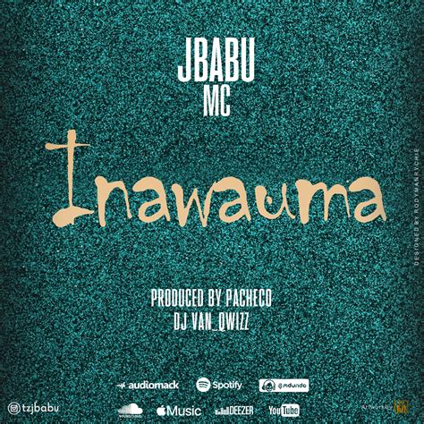 Audio L J Babu Mc Inawauma L Download Dj Kibinyo